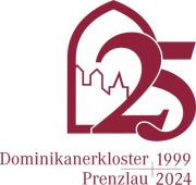 Label 25 Jahre Dominikanerkloster Prenzlau